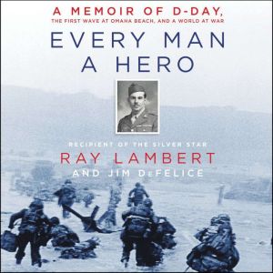 Every Man a Hero, Ray Lambert