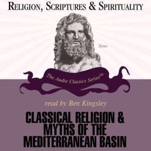 Classical Religions and Myths of the ..., Dr. Jon David Solomon