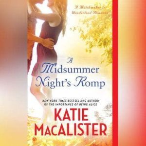 A Midsummer Nights Romp, Katie MacAlister