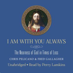 I Am With You Always, Chris Pelicano