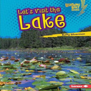 Lets Visit the Lake, Buffy Silverman