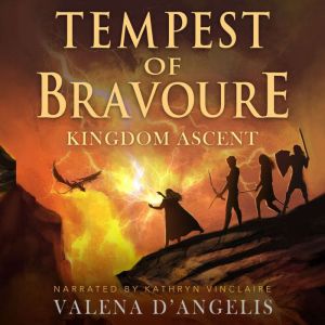 Tempest of Bravoure, Valena DAngelis