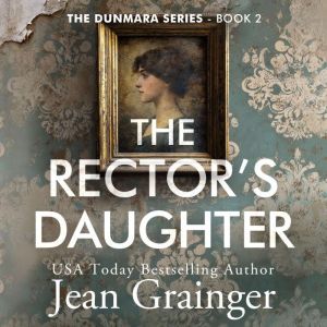The Rectors Daughter, Jean Grainger