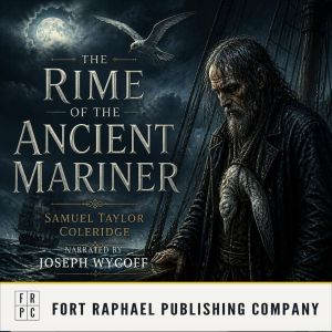 The Rime of the Ancient Mariner Una..., Samuel Taylor Coleridge