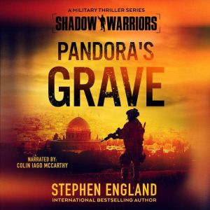 Pandora's Grave: A Military Thriller Series