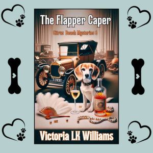 The Flapper Caper, Victoria LK Williams