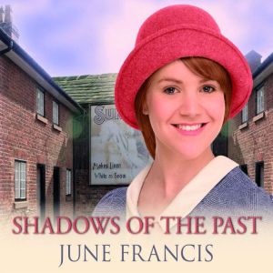Shadows of the Past, June Francis
