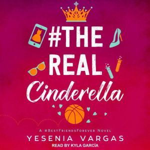 TheRealCinderella, Yesenia Vargas