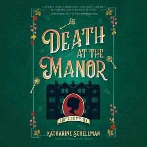 Death at the Manor, Katharine Schellman