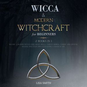 Wicca Starter Kit 2 Manuscripts Wic..., Lisa Smith