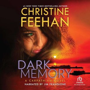 Dark Memory, Christine Feehan