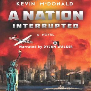 Nation Interrupted, Kevin McDonald
