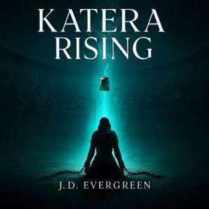 Katera Rising