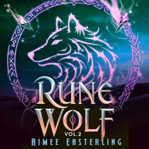 Rune Wolf, Volume 2: Werewolf Romantic Urban Fantasy