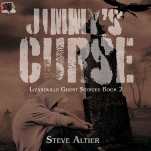 Jimmys Curse, Steve Altier