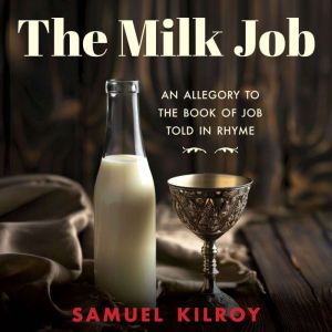 The Milk Job