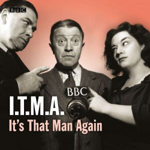 Its That Man Again Volume 1, BBC