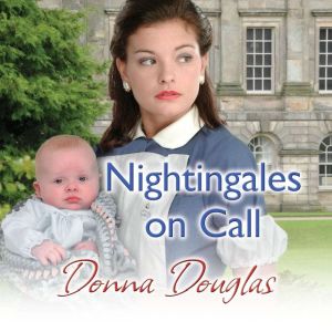 Nightingales on Call, Donna Douglas
