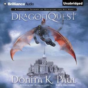 DragonQuest, Donita K. Paul