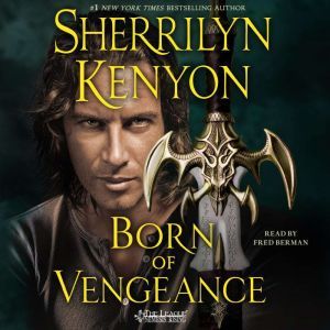 Born of Vengeance: The League: Nemesis Rising, Sherrilyn Kenyon