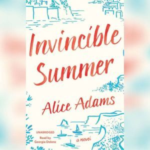 Invincible Summer, Alice Adams