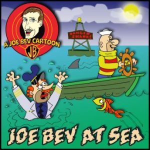 Joe Bev at Sea, Joe Bevilacqua Daws Butler Pedro Pablo Sacristn