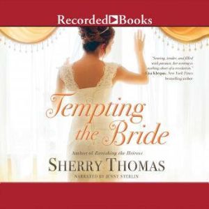 Tempting the Bride, Sherry Thomas