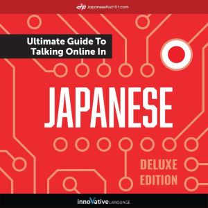 Learn Japanese The Ultimate Guide to..., Innovative Language Learning