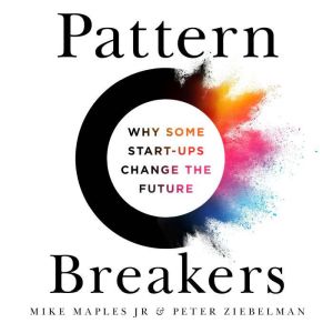 Pattern Breakers, Mike Maples Jr