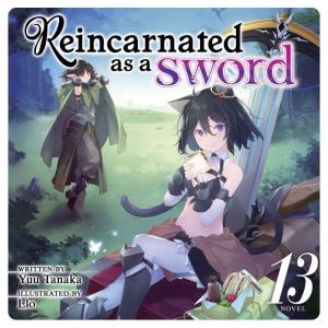Reincarnated as a Sword Light Novel..., Yuu Tanaka