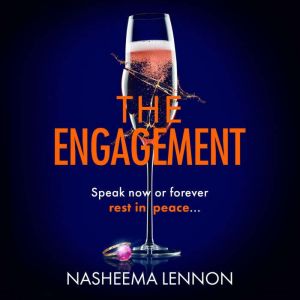 The Engagement, Nasheema Lennon