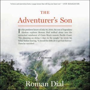 The Adventurers Son, Roman Dial