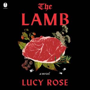 The Lamb: A Novel
