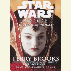 The Phantom Menace Star Wars Episod..., Terry Brooks