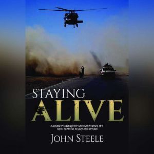 Staying Alive, John Steele