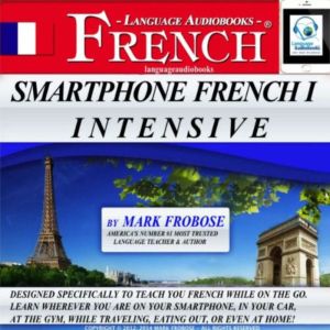 Smartphone French I Intensive, Mark Frobose