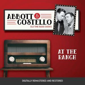 Abbott and Costello At the Ranch, John Grant