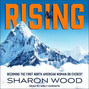 Rising, Sharon Wood