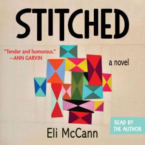 Stitched, Eli McCann