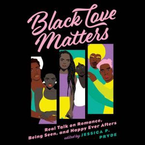 Black Love Matters, Jessica P. Pryde