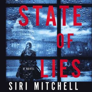 State of Lies, Siri Mitchell