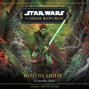Star Wars: The High Republic: Into the Light