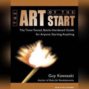 The Art of the Start, Guy Kawasaki