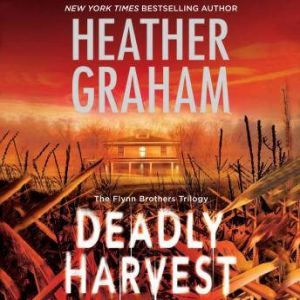 Deadly Harvest, Heather Graham