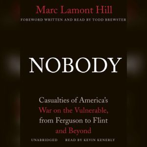 Nobody, Marc Lamont Hill