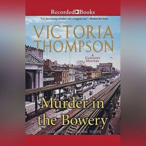 Murder in the Bowery, Victoria Thompson