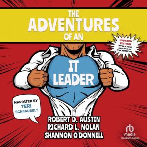 The Adventures of an IT Leader Updat..., Richard Austin