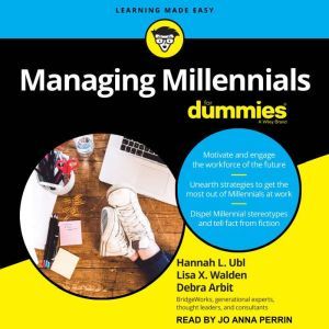 Managing Millennials For Dummies, Debra Arbit