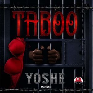 Taboo, Yoshe 