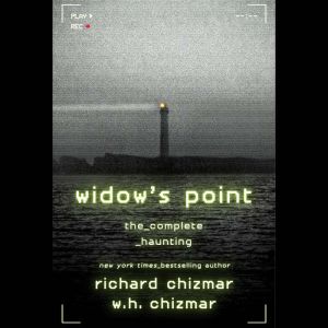Widow's Point: The Complete Haunting